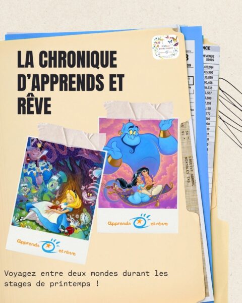 Voyage entre deux mondes : du Pays des Merveilles aux mille et une nuits